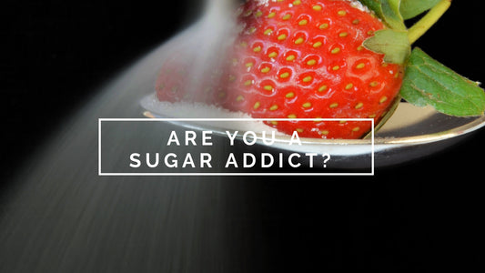 Are You Addicted to Sugar?